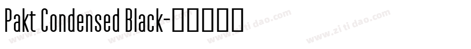 Pakt Condensed Black字体转换